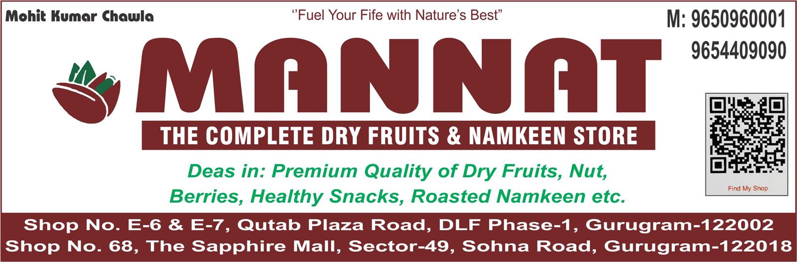 MANNAT THE COMPLETE DRY FRUITS & NAMKEEN STORE (Qutub Plaza DLF 1 Dry Fruits & Namkeen Shop)